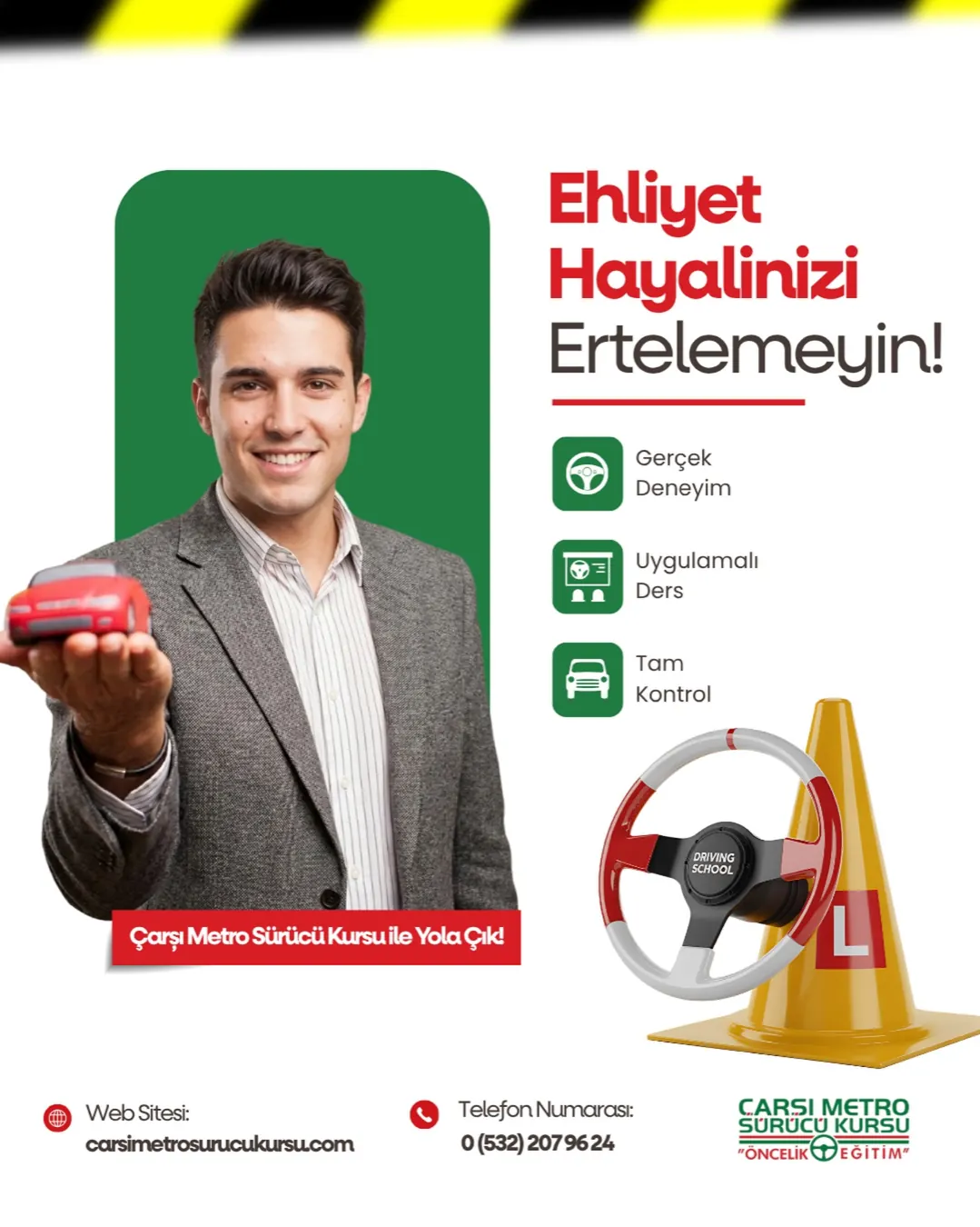 Çarşı Metro Sürücü Kursu — Ehliyet başvurusuna çağrı yapan kampanya postu