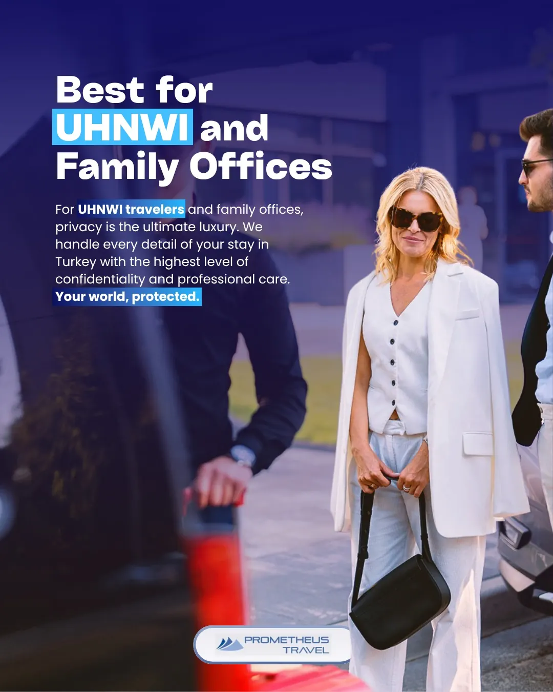 Prometheus Travel — Yüksek varlıklı müşteri ve aile ofislerine yönelik gizlilik odaklı post